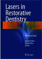 Lasers in Restorative Dentistry: A Practical Guide 1st Edition2015 لیزر در دندانپزشکی ترمیمی: یک راهنمای عملی